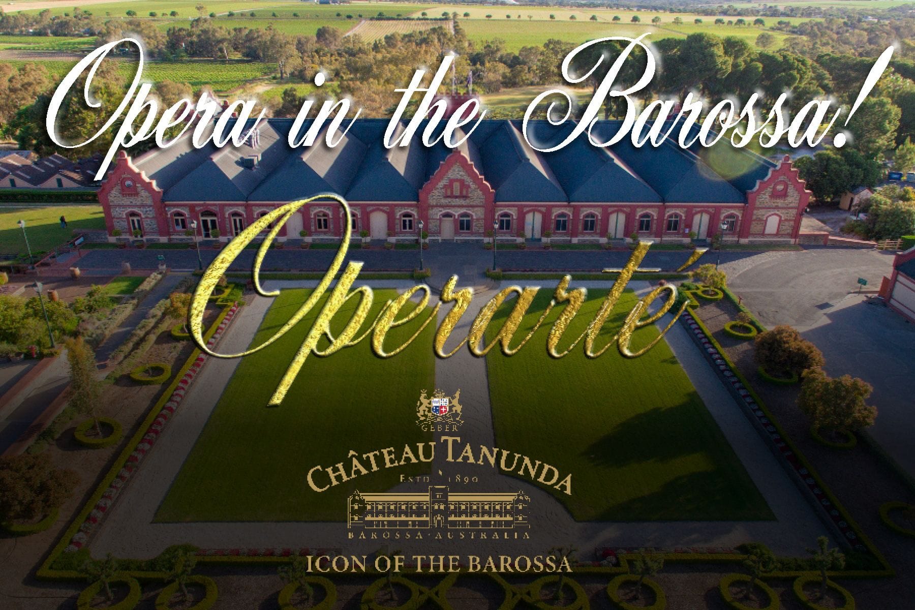 Opera in the Barossa - Operarté